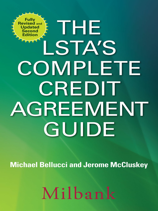Title details for The LSTA's Complete Credit Agreement Guide by Michael Bellucci - Available